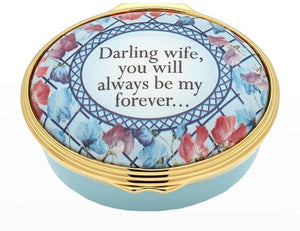 Halcyon Days Darling Wife, You Will Always Be My Forever Enamel Box-Goviers